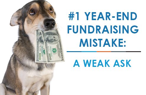 Year End Fundraising Mistakes Weak Ask Over Solicitation Of Donors